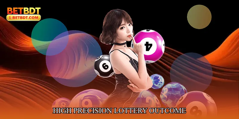 High Precision Lottery Outcome
