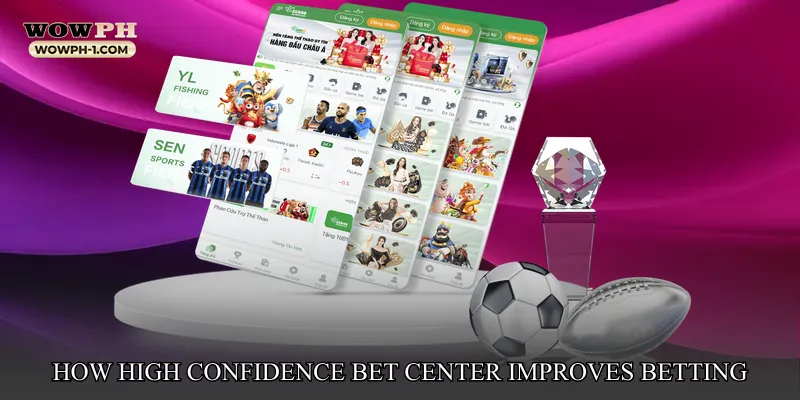 How High Confidence Bet Center Improves Betting Accuracy