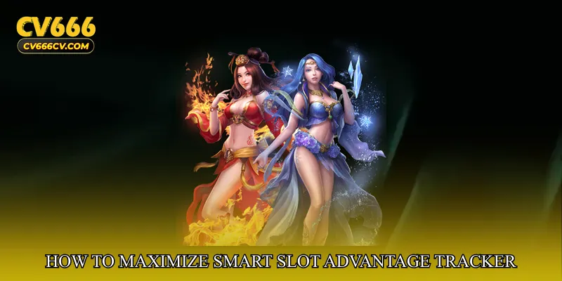 How to Maximize Smart Slot Advantage Tracker
