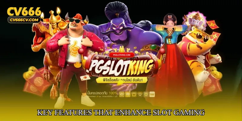 Key Features That Enhance Slot Gaming